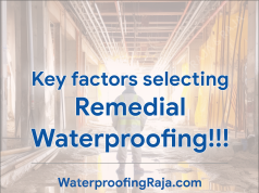 WaterproofingRaja KeyFactorsOfRemedialWaterproofing