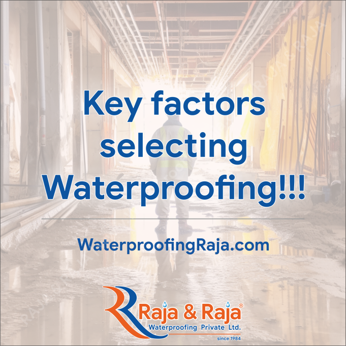 WaterproofingRaja KeyFactorsOfWaterproofing