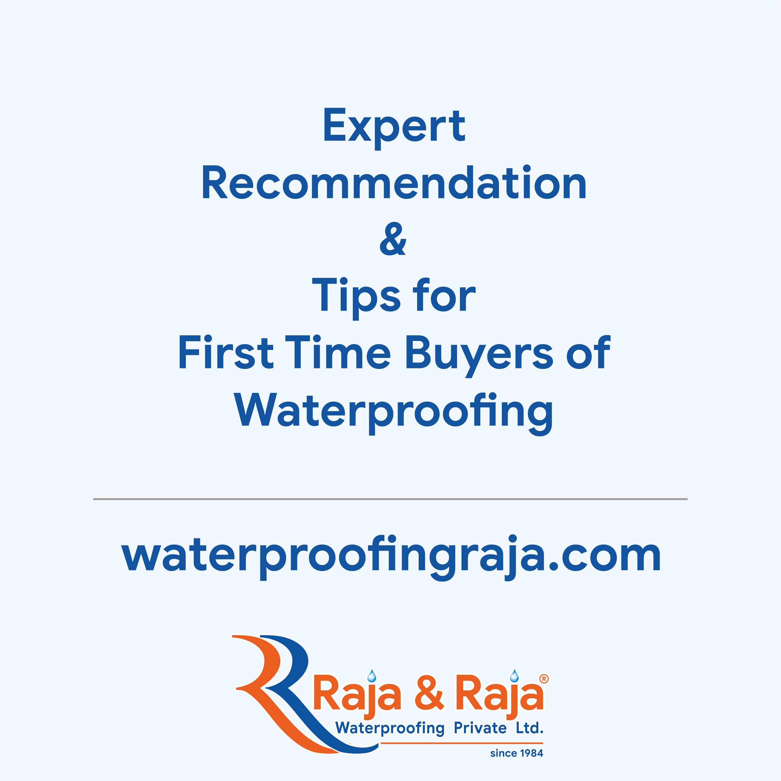 expert-recommendations-for-first-time-waterproofing-buyers-raja-raja